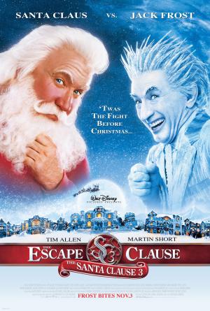 The Santa Clause 3: The Escape Clause [Version française]