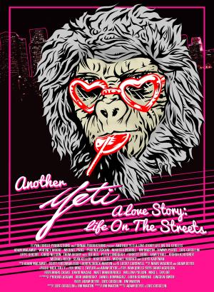 Another Yeti a Love Story: Life on the Streets [Russian]