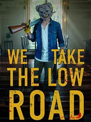 We Take the Low Road [Russian]