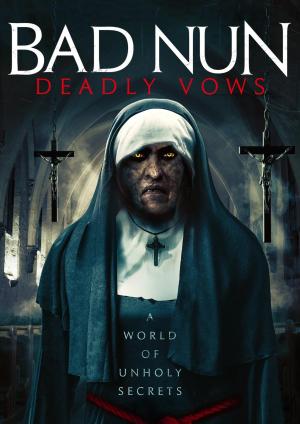 Bad Nun: Deadly Vows [Russian]