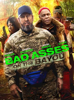 Bad Asses on the Bayou [Version française]