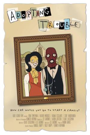 Adopting Trouble [Russian]