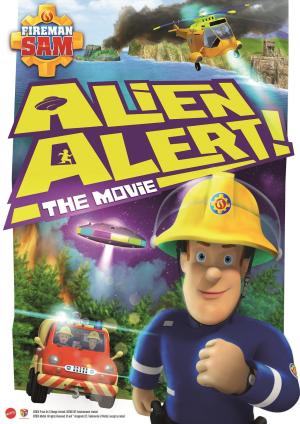 Fireman Sam: Alien Alert! The Movie [Version française]