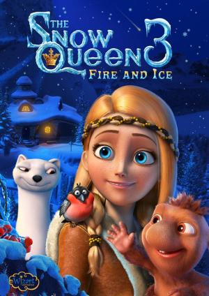 The Snow Queen 3: Fire and Ice [Hindi]