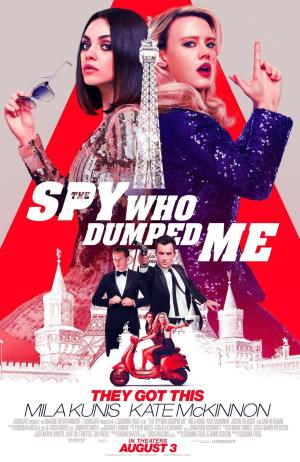 The Spy Who Dumped Me [Version française]