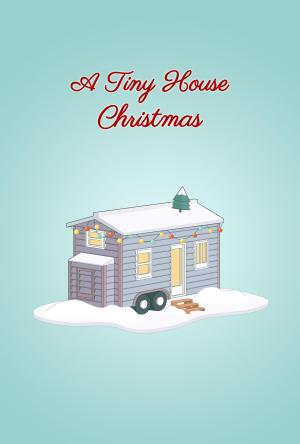 A Tiny House Christmas [Russian]