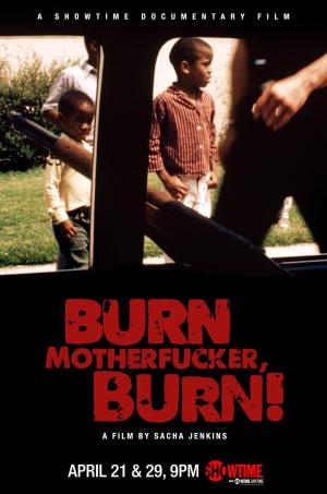 Burn Motherfucker, Burn! [Version française]