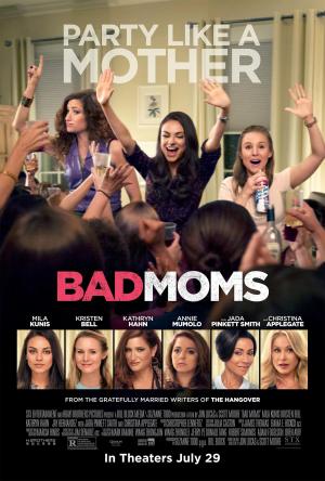 Bad Moms [Version française]