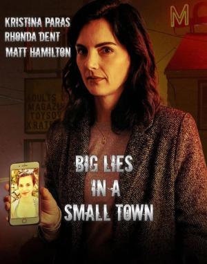 Big Lies in a Small Town [ترجمة عربية]