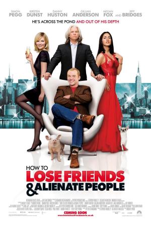 How to Lose Friends & Alienate People [Version française]