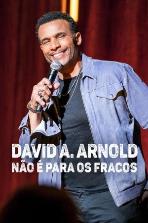 David A. Arnold: It Ain't for the Weak [Indonesian]