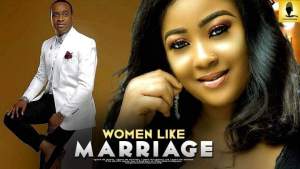 Women Like Marriage