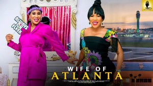 Wife Of Atlanta
