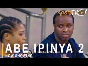 Abe Ipinya 2