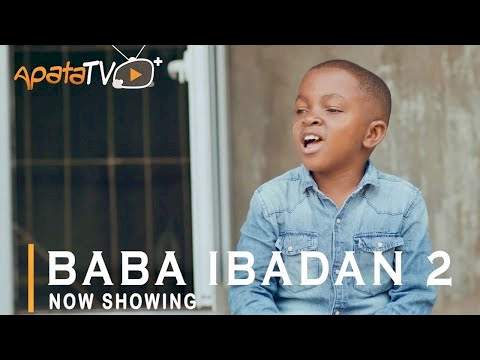 Baba Ibadan 2 (2021) | Watch on Movi47