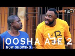 Oosha Aje 2