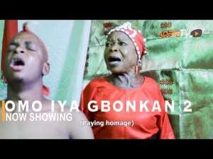 Omo Iya Gbonkan 2