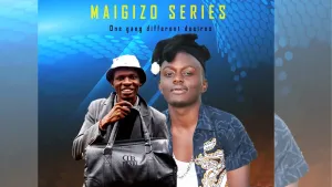 MAIGIZO Episode 1 - Namisi Mswahili (Official Video)