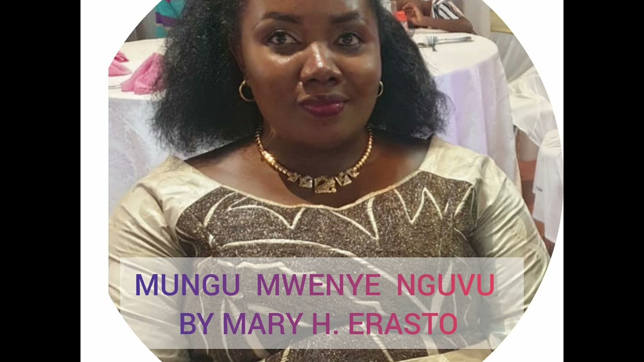 Mungu Mwenye Nguvu Zote by Mary H  Erasto (Official Music) poster - similar to Sadaka ya Nyoka - A Swahiliwood Bongo Movie