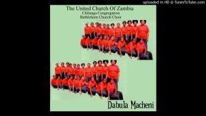 The United Church  Chilanga Congregation Bethlehem - Cimbamilonga (Official Audio)