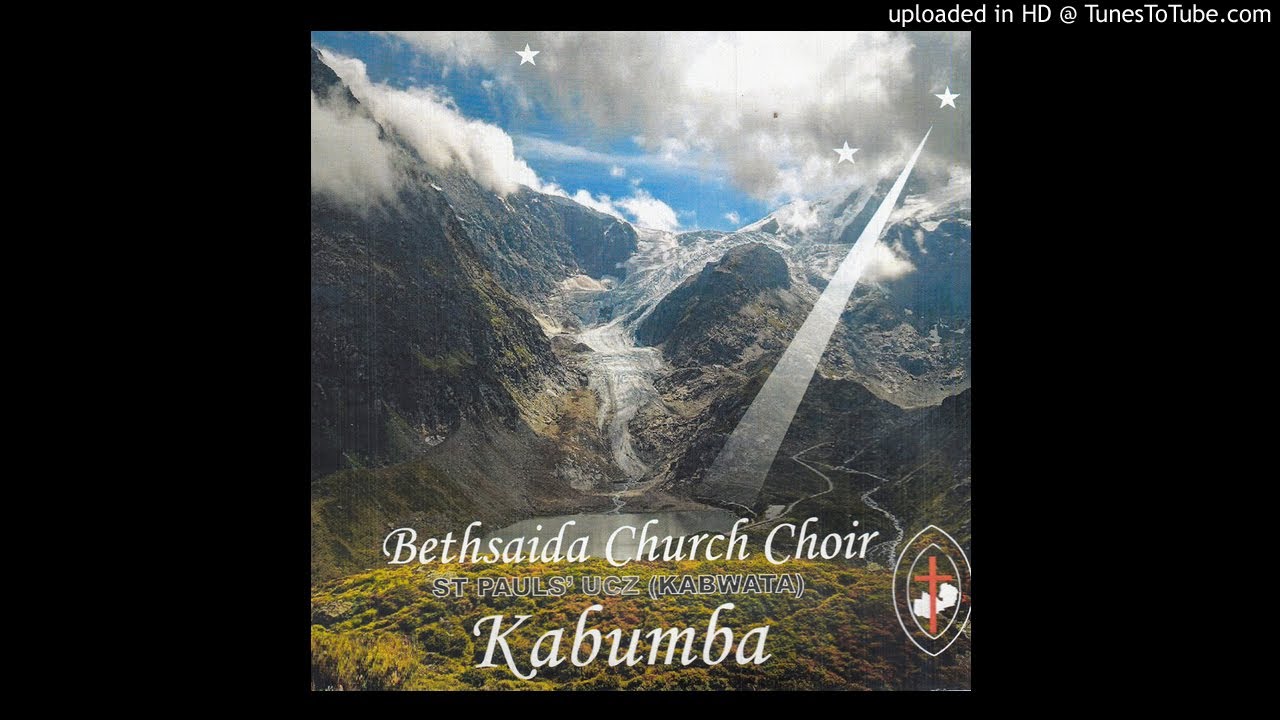 Bethsaida Church Choir St Pauls UCZ Kabwata - Usyale (Official Audio)