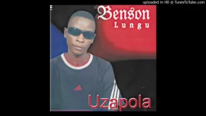 Benson Lungu - Sikufuna Kwangu Remix