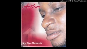 Arthur - Nga Efyo Mwalanda (Official Audio)