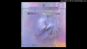 Kwacha East Congregation Bethsaida Church Choir - Ninyolezi (Official Audio)