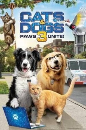 Cats & Dogs 3: Paws Unite [ترجمة عربية]