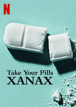 Take Your Pills: Xanax [ترجمة عربية]