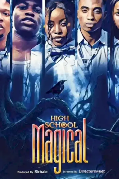 Series: High School Magical S1-S2 poster
