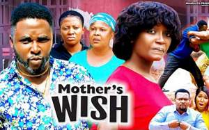 Mother's Wish
