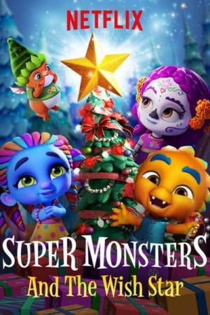 Super Monsters and the Wish Star [Version française]