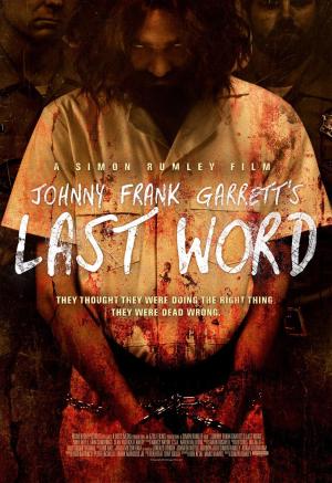 Johnny Frank Garrett's Last Word [Russian]