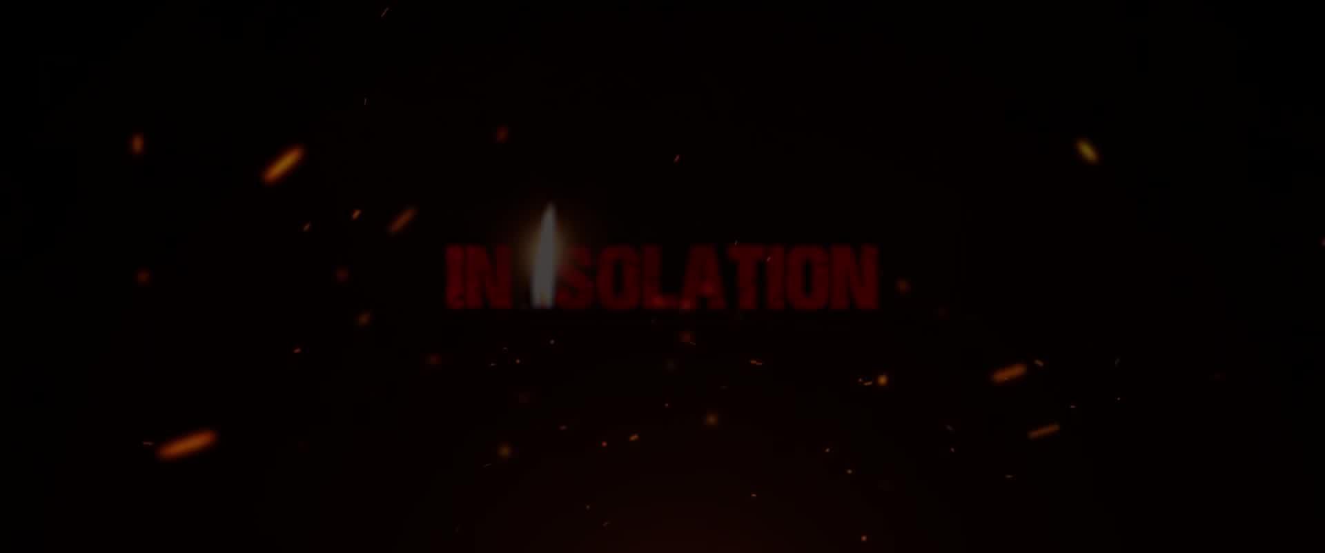 In Isolation
