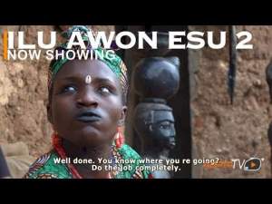 Ilu Awon Esu 2