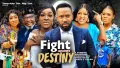 Fight Against Destiny