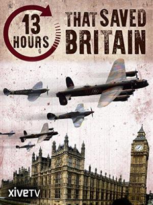 13 Hours That Saved Britain [Russian]