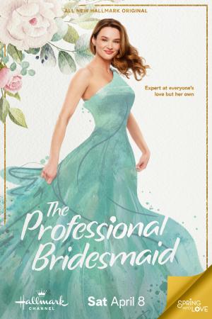 The Professional Bridesmaid [Version française]
