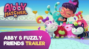 Abby Hatcher | Trailers and Teasers