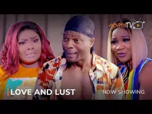Love and Lust