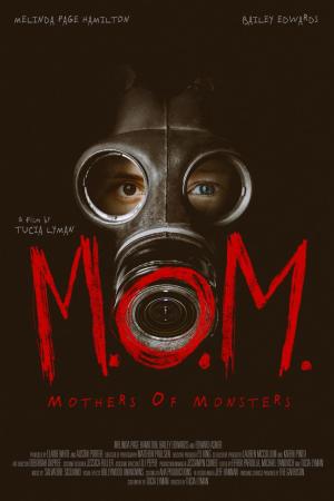 M.O.M. Mothers of Monsters [Russian]