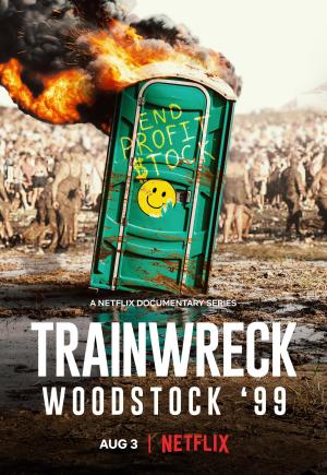 Clusterf**k: Woodstock '99 [Version française]