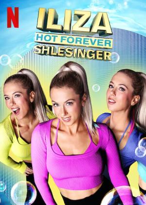 Iliza Shlesinger: Hot Forever [Indonesian]