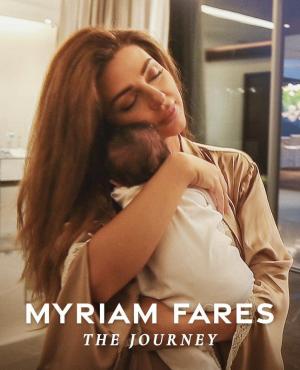 Myriam Fares: The Journey [مدبلج للعربية]