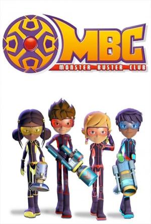Monster Buster Club [Version française] S1-S2