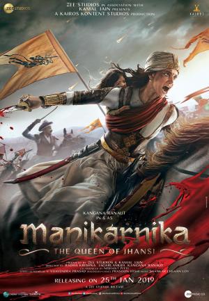 Manikarnika: The Queen of Jhansi [Hindi]