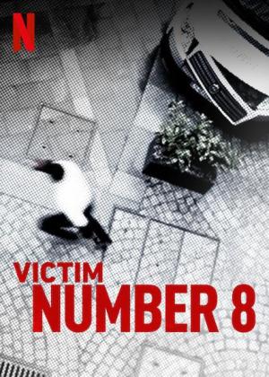 Victim Number 8 [Russian]