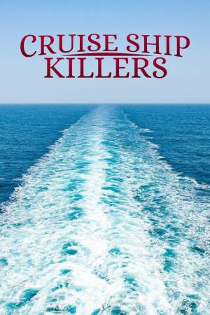 Cruise Ship Killers [ترجمة عربية] S1-S2
