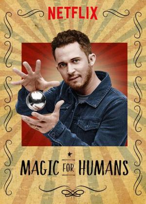 Magic for Humans [ترجمة عربية] S1-S3